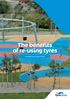 The benefits of re-using tyres PLAYGROUND AND SPORTING SURFACES