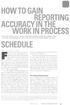 HOW TO GAIN REPORTING ACCURACY IN THE WORK IN PROCESS SCHEDULE