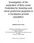 Investigation of the application of Best Linear Prediction for breeding and clonal production purposes in. population ANDREA KATE LOUW