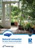 Natural rainwater for your home and garden. F-Line rainwater harvesting from Rewatec