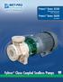 Fybroc Close Coupled Sealless Pumps FYBROC SERIES 2530 ASME/ANSI SPECIFICATION B73.1 DIMENSIONS FYBROC SERIES 2630 SELF-PRIMING