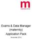 Exams & Data Manager (maternity) Application Pack