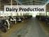 MILK. U.S. daily milk production is million gallons. Youth across the nation drink % of all milk consumed. oldest