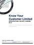 Know Your Customer Limited INFRASTRUCTURE & SECURITY OVERVIEW (IS) V1