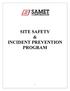 SITE SAFETY & INCIDENT PREVENTION PROGRAM
