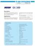 GS 300. Description. Applications. Characteristics