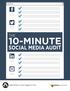 THE THE 10-MINUTE 10-MINUTE SOCIAL MEDIA AUDIT SOCIAL MEDIA AUDIT. Digital Marketer Increase Engagement Series