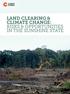 LAND CLEARING & CLIMATE CHANGE: RISKS & OPPORTUNITIES IN THE SUNSHINE STATE