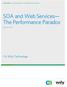 white paper: soa and Web Services The Performance Paradox CA Wily Technology