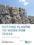 PUTTING PLASTIC TO WORK FOR TEXAS