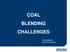 COAL BLENDING CHALLENGES PUNARBASU BHATTACHARYA
