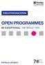 EXECUTIVE EDUCATION OPEN PROGRAMMES BE EXCEPTIONAL. THE HENLEY WAY. henley.ac.uk/open