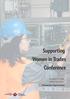 Supporting Women in Trades Conference. November 6-7, 2018 Halifax, Nova Scotia. Partnership Opportunities