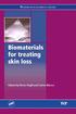 Biomaterials for treating skin loss