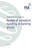 Financial Services Authority. Review of complaint handling in banking groups