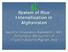 System of Rice Intensification in Afghanistan. Aga Khan Foundation-Afghanistan (AKF) Participatory Management of Irrigation Systems Program (PMIS)