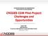 CNODES CDM Pilot Project: Challenges and Opportunities