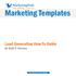 Marketing Templates. Lead Generation How-To Guide By Ruth P. Stevens