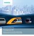 siemens.com/mobility/mobility Trainguard MT Optimal performance with the world s leading automatic train control system for mass transit