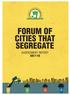 FORUM OF CITIES THAT SEGREGATE ASSESSMENT REPORT