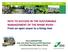 KEYS TO SUCCESS IN THE SUSTAINABLE MANAGEMENT OF THE RHINE RIVER : From an open sewer to a living river