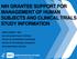 NIH GRANTEE SUPPORT FOR MANAGEMENT OF HUMAN SUBJECTS AND CLINICAL TRIALS STUDY INFORMATION