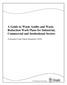 A Guide to Waste Audits and Waste Reduction Work Plans for Industrial, Commercial and Institutional Sectors