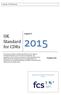 UK Standard for CDRs. August 5. Version Copyright: FCS Billing Group