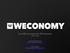 from ME business into WE business weconomy.fi