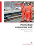 Planned rail engineering work