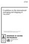 Guidelines on the international packaging and shipping of vaccines*