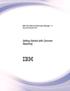 IBM Tivoli Netcool Performance Manager 1.4 Document Revision R2E1. Getting Started with Common Reporting IBM
