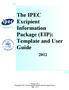 The IPEC Excipient Information Package (EIP): Template and User Guide