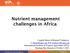 Nutrient management challenges in Africa
