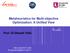 Metaheuristics for Multi-objective Optimization: A Unified View Prof. El-Ghazali Talbi