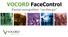 VOCORD FaceControl. Facial recognition on-the-go