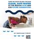 TAMPA BAY WATER RELIABLY PROVIDES CLEAN, SAFE WATER TO THE REGION NOW AND FOR FUTURE GENERATIONS 2017 WATER QUALITY REPORT