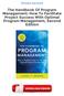 The Handbook Of Program Management: How To Facilitate Project Success With Optimal Program Management, Second Edition PDF