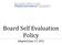 Board Self Evaluation Policy