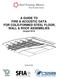 A GUIDE TO FIRE & ACOUSTIC DATA FOR COLD-FORMED STEEL FLOOR, WALL & ROOF ASSEMBLIES (August 2012)