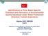 Republic of Turkey Ministry of Forestry and Water Affairs DG Water Management Department of Water Quality