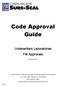 Code Approval Guide. Underwriters Laboratories FM Approvals. February 2012