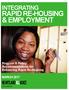 INTEGRATING & EMPLOYMENT. Program & Policy Recommendations for Enhancing Rapid Re-Housing