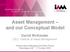 Asset Management and our Conceptual Model