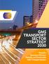 GMS TRANSPORT SECTOR STRATEGY Toward a Seamless, Efficient, Reliable, and Sustainable GMS Transport System