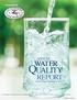 Quality REPORT. annual. Presented By. Water Testing Performed in 2016