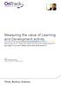 Measuring the value of Learning and Development activity