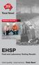 TECHNICAL BULLETIN 1. EHSP Field and Laboratory Testing Results. total quality total service Total Steel