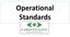 Operational Standards