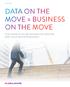 DATA ON THE MOVE = BUSINESS ON THE MOVE